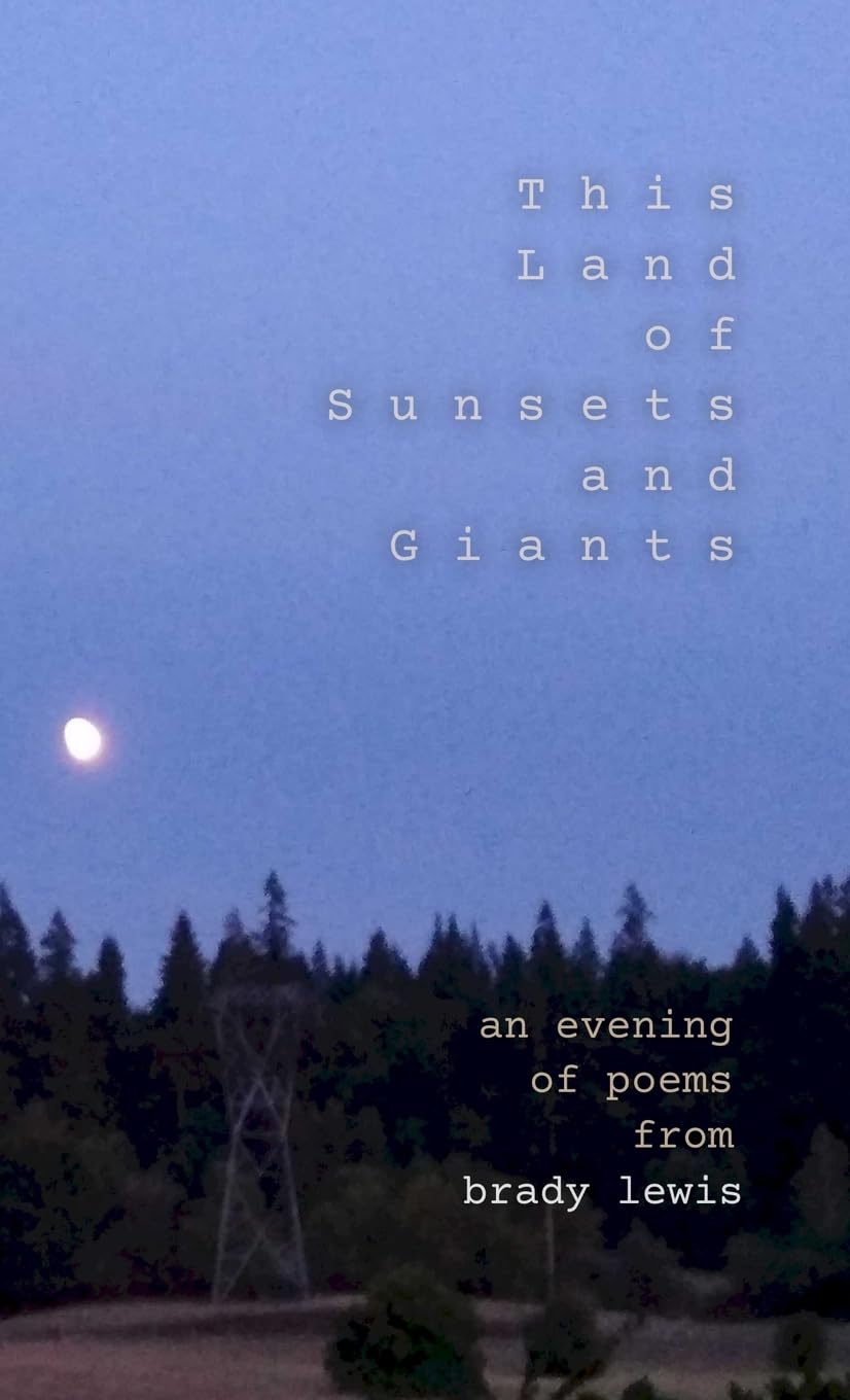 This Land of Sunsets and Giants Poetry