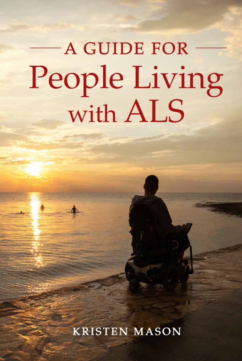 A Guide for People Living with ALS Health, Nutrition & Fitness