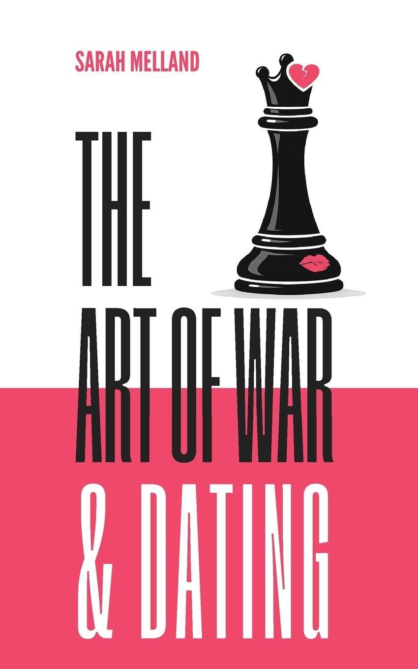 The Art of War & Dating Partnership & Love