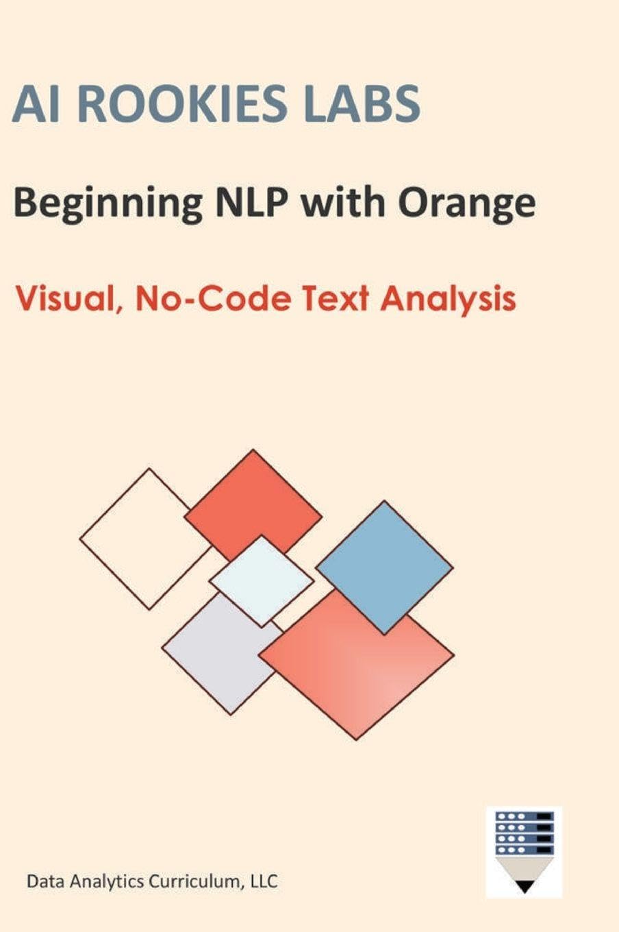 Product Image: AI Rookies Labs Beginning NLP with Orange