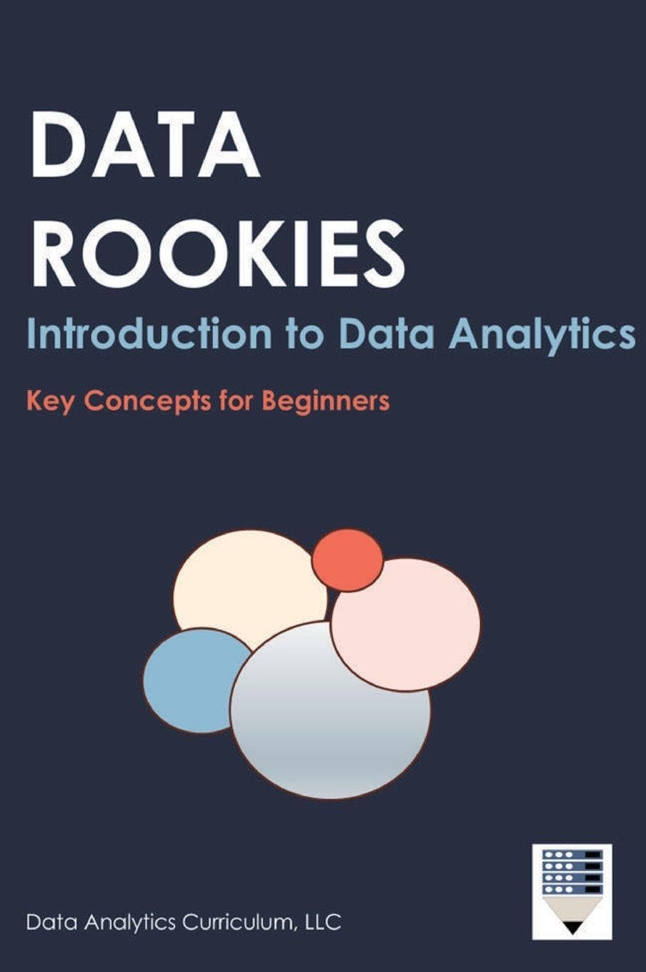 Data Rookies Intro to Data Analytics Computer Science