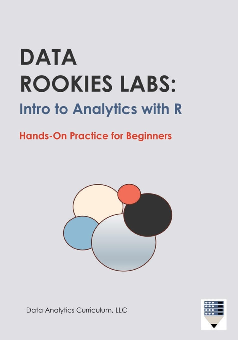 Data Rookies Labs Intro to Analytics with R Computer Science
