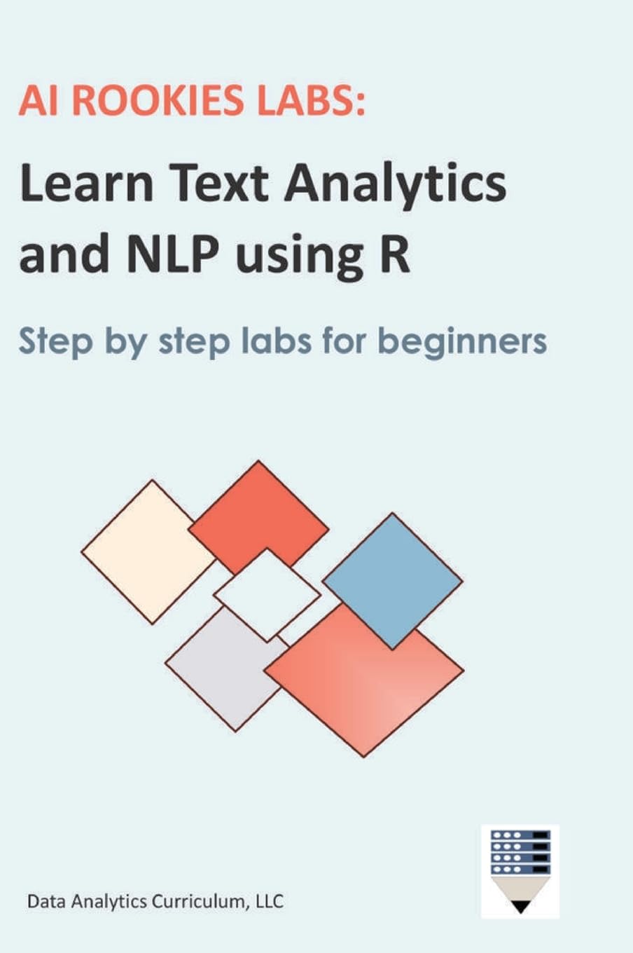 AI Rookies Labs Learn Text Analytics and NLP using R Computer Science