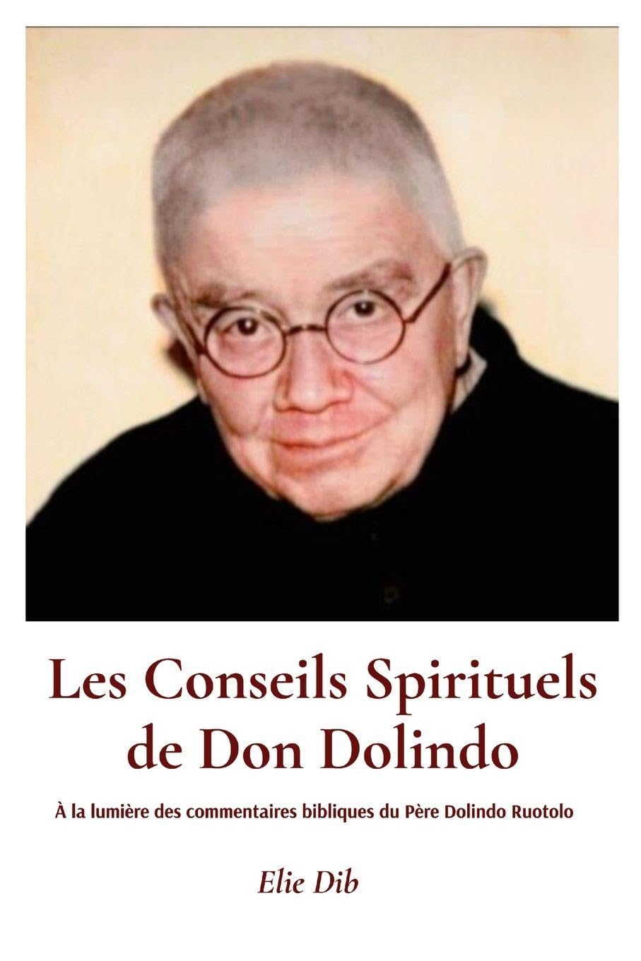 Les Conseils Spirituels de Don Dolindo Religion & Esotericism