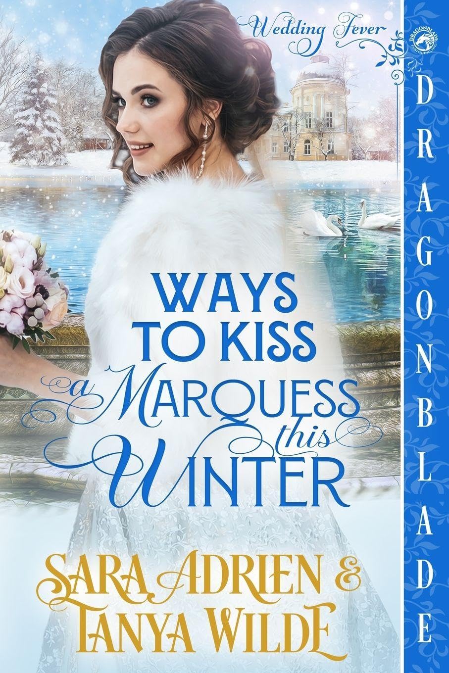 Ways to Kiss a Marquess This Winter Historical Fiction