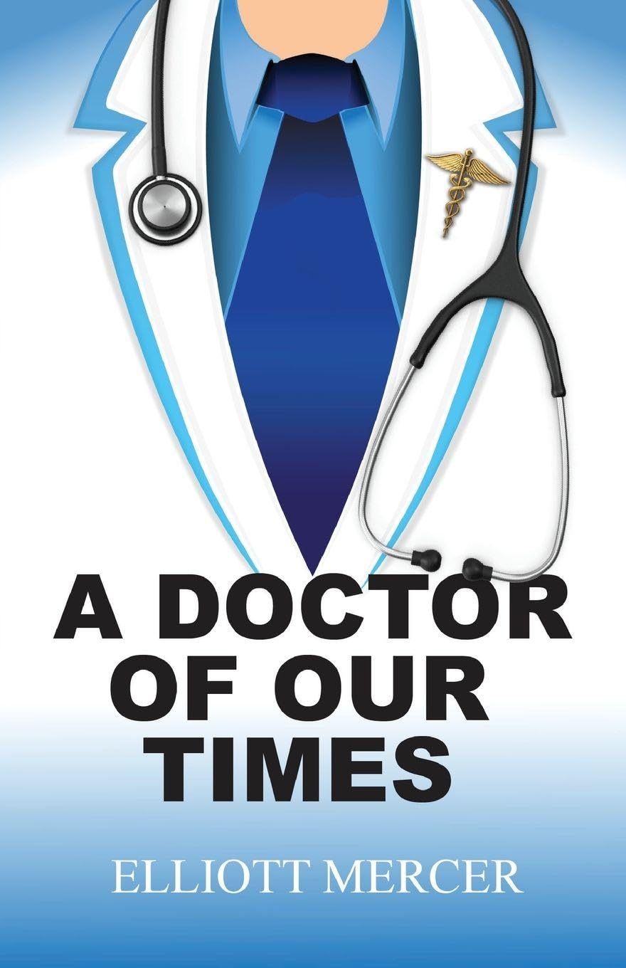 A Doctor of Our Times Contemporary literature