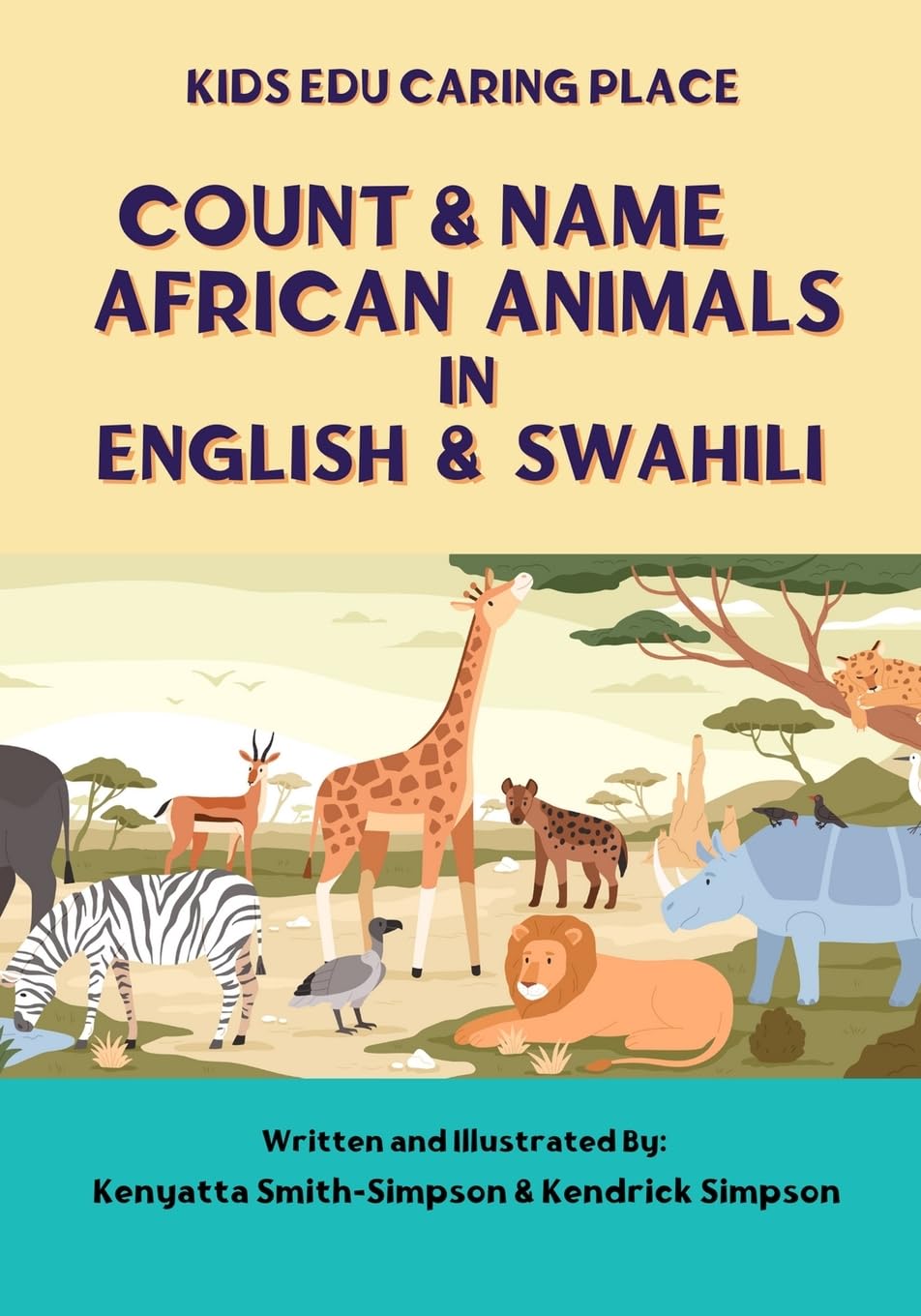 Count & Name African Animals in English & Swahili Non-fiction