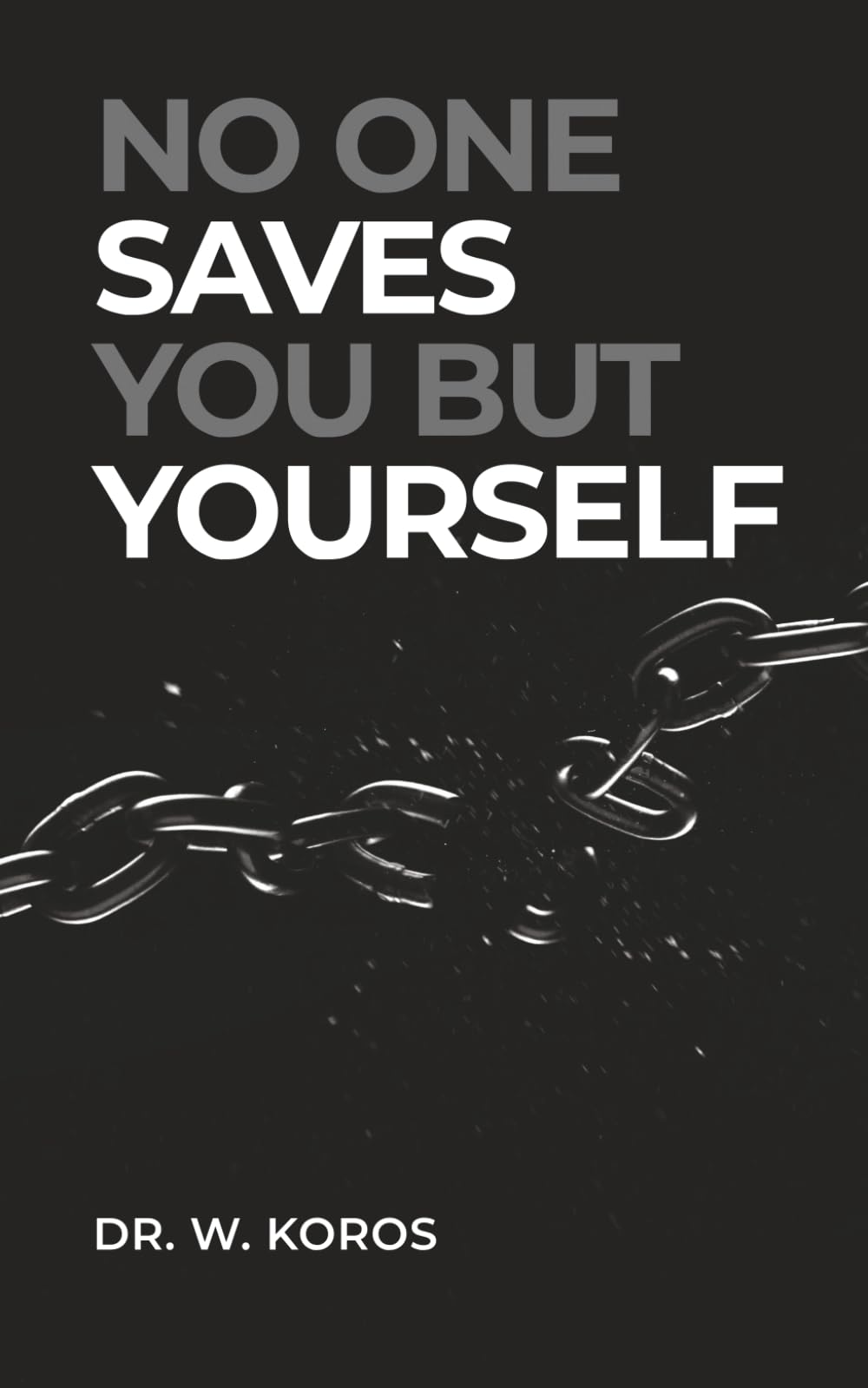 No One Saves You but Yourself Lifestyle