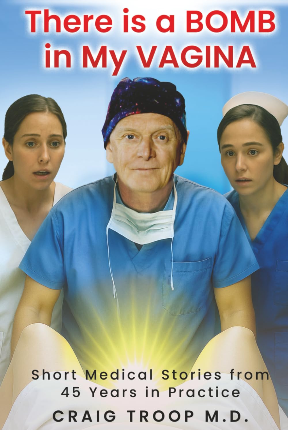 There is a Bomb in my Vagina Medicine