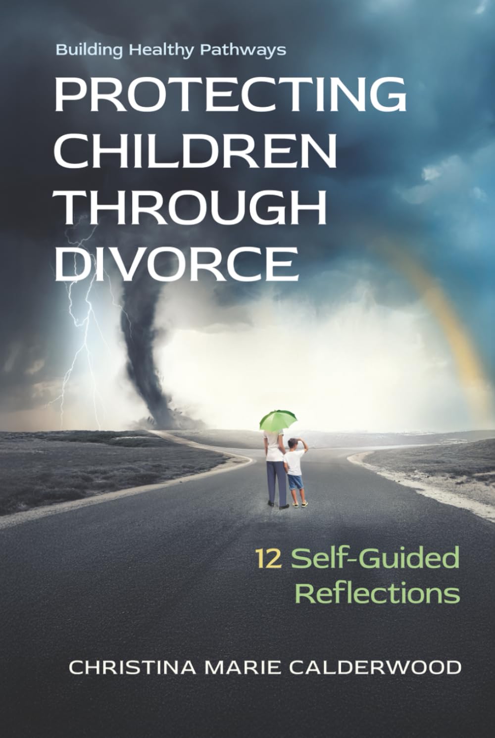 PROTECTING CHILDREN THROUGH DIVORCE Law