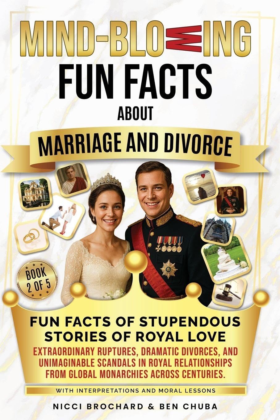 Fun Facts of Stupendous Stories of Royal Love Biographies & Memoirs