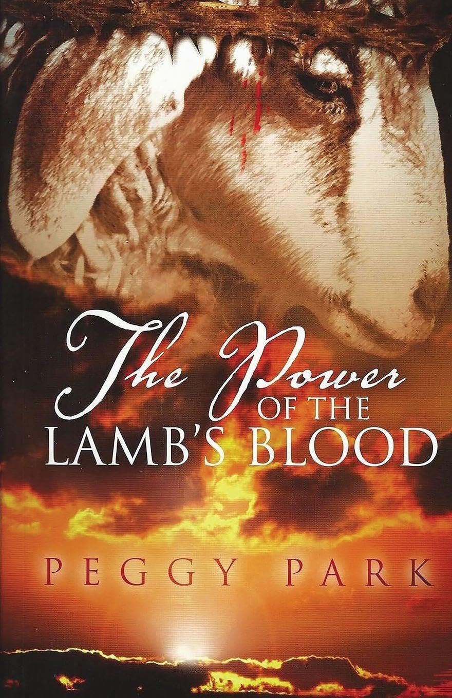 The Power Of The Lamb's Blood Religion & Esotericism