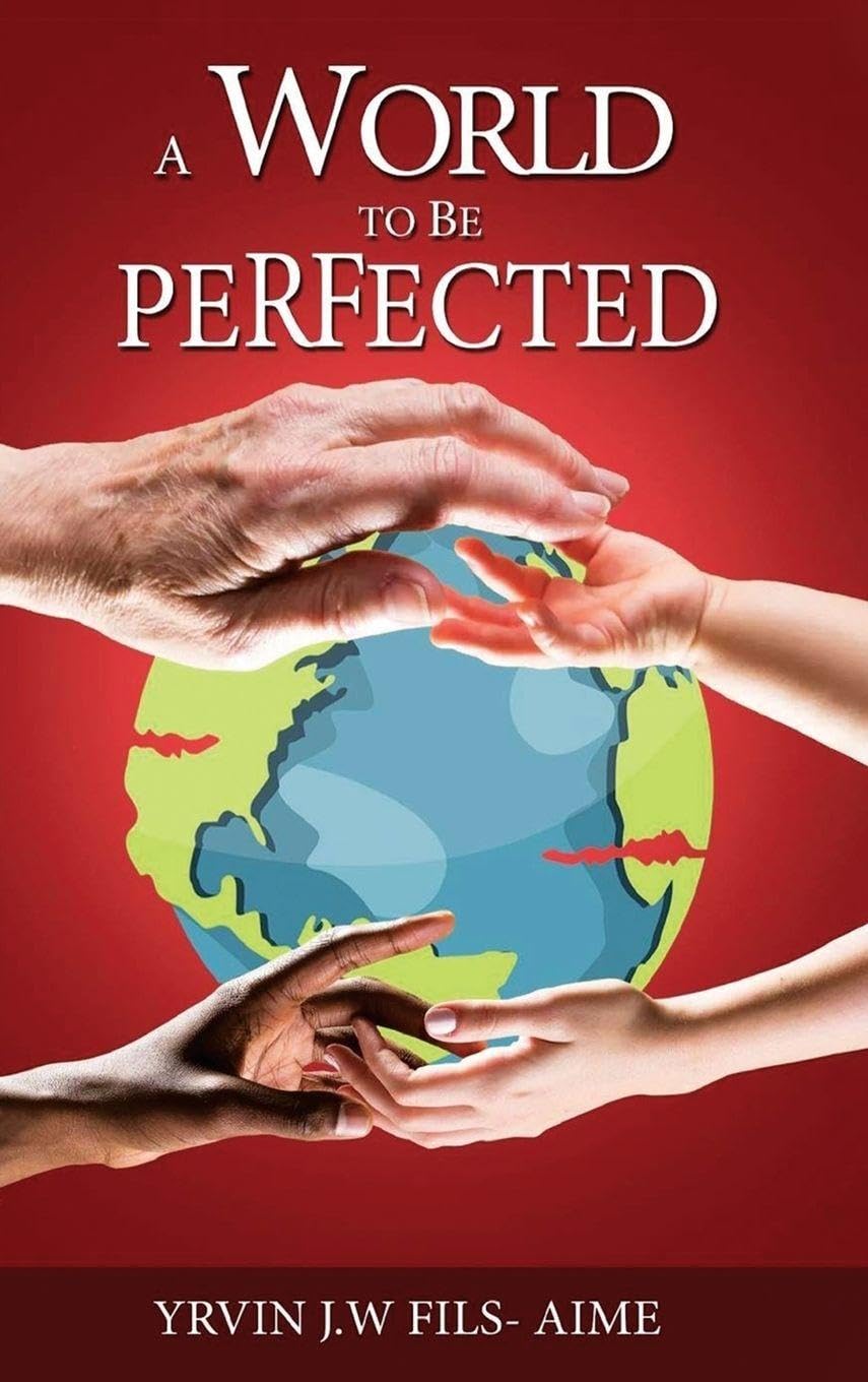 A World To Be Perfected Philosophy