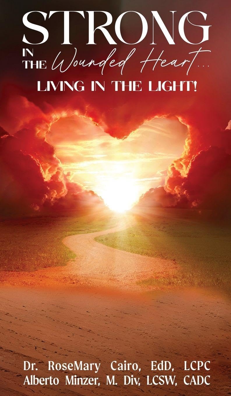 Strong in the Wounded Heart Religion & Esotericism