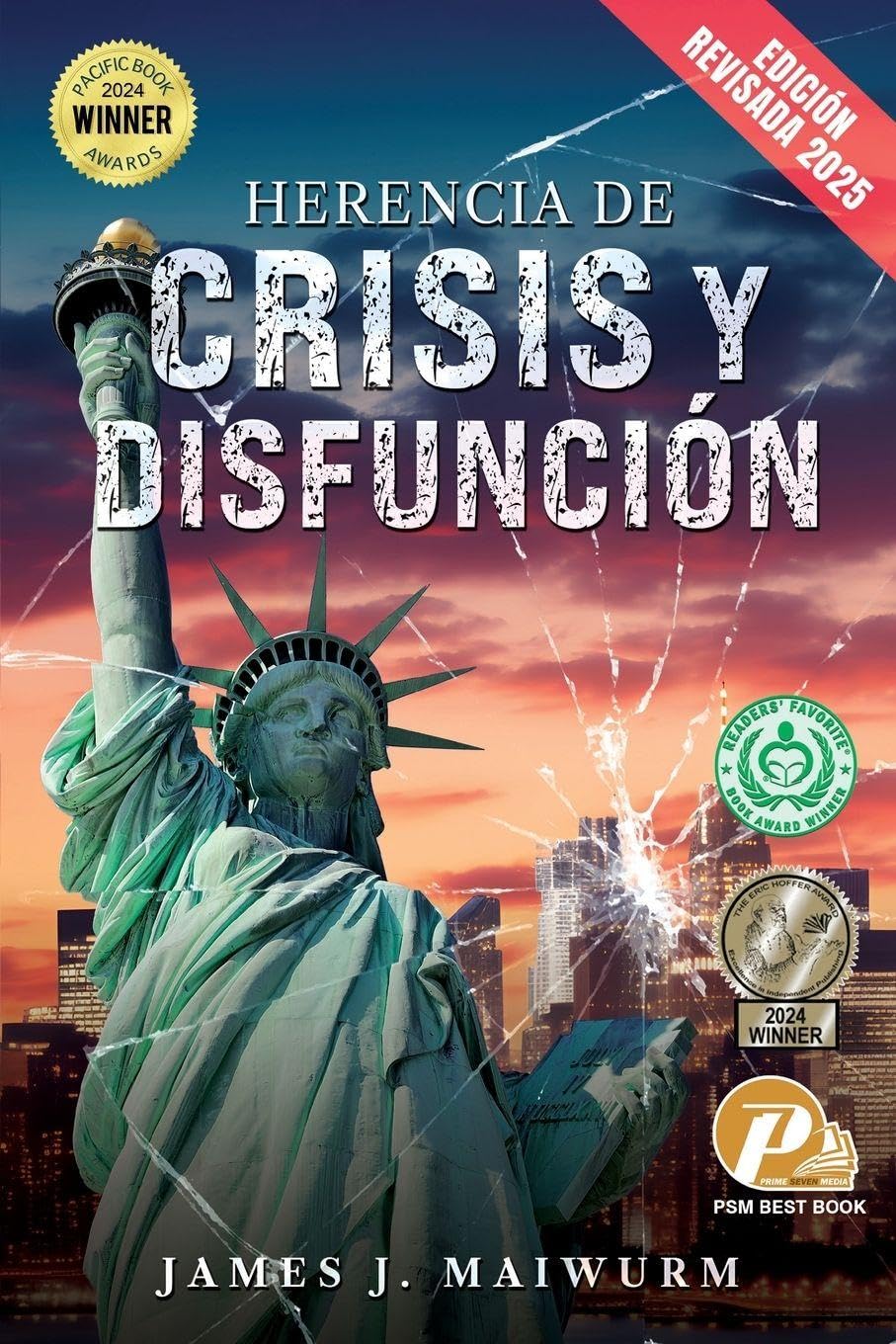 Herencia de Crisis y Disfunción (Edición Revisada 2025) Contemporary literature