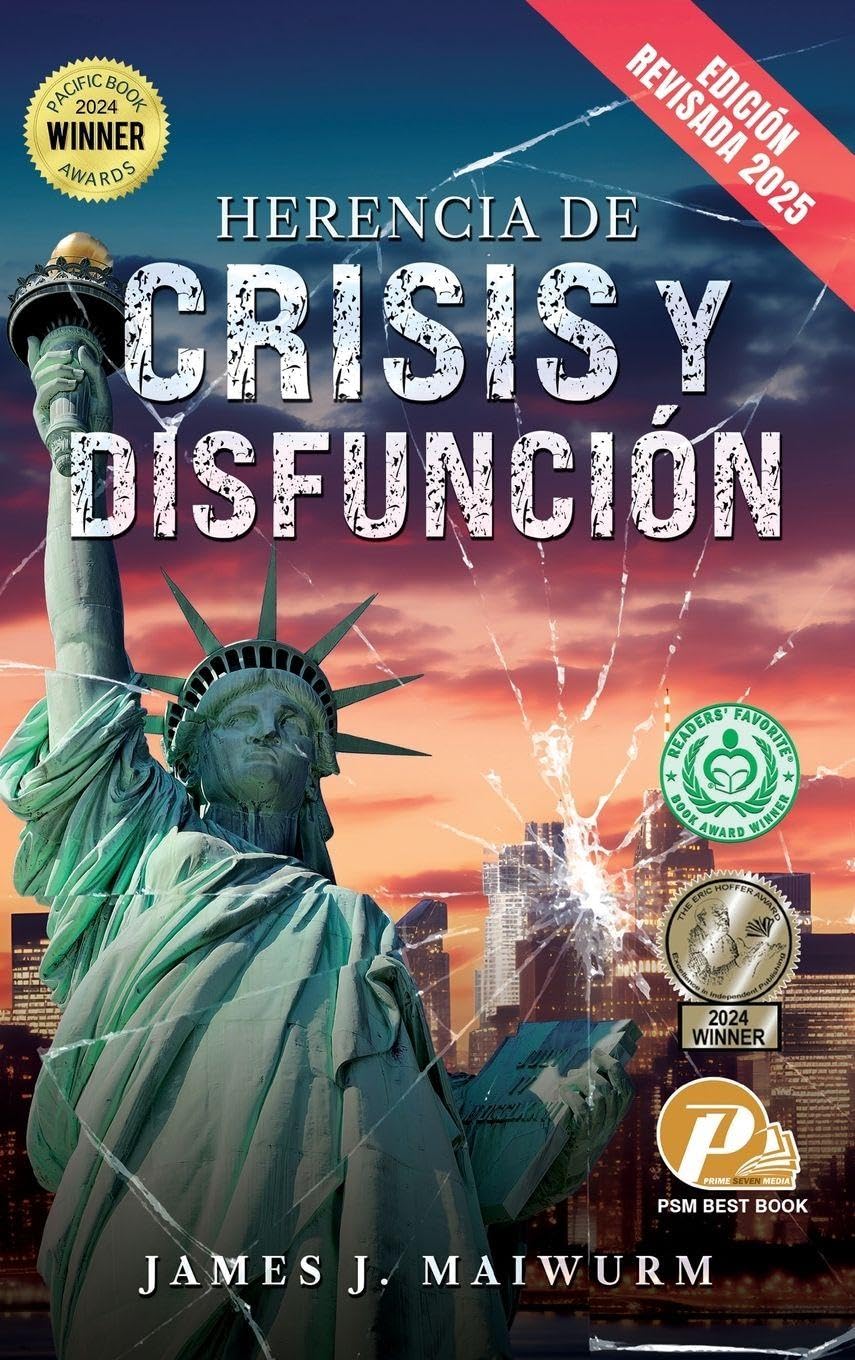 Herencia de Crisis y Disfunción (Edición Revisada 2025) Contemporary literature