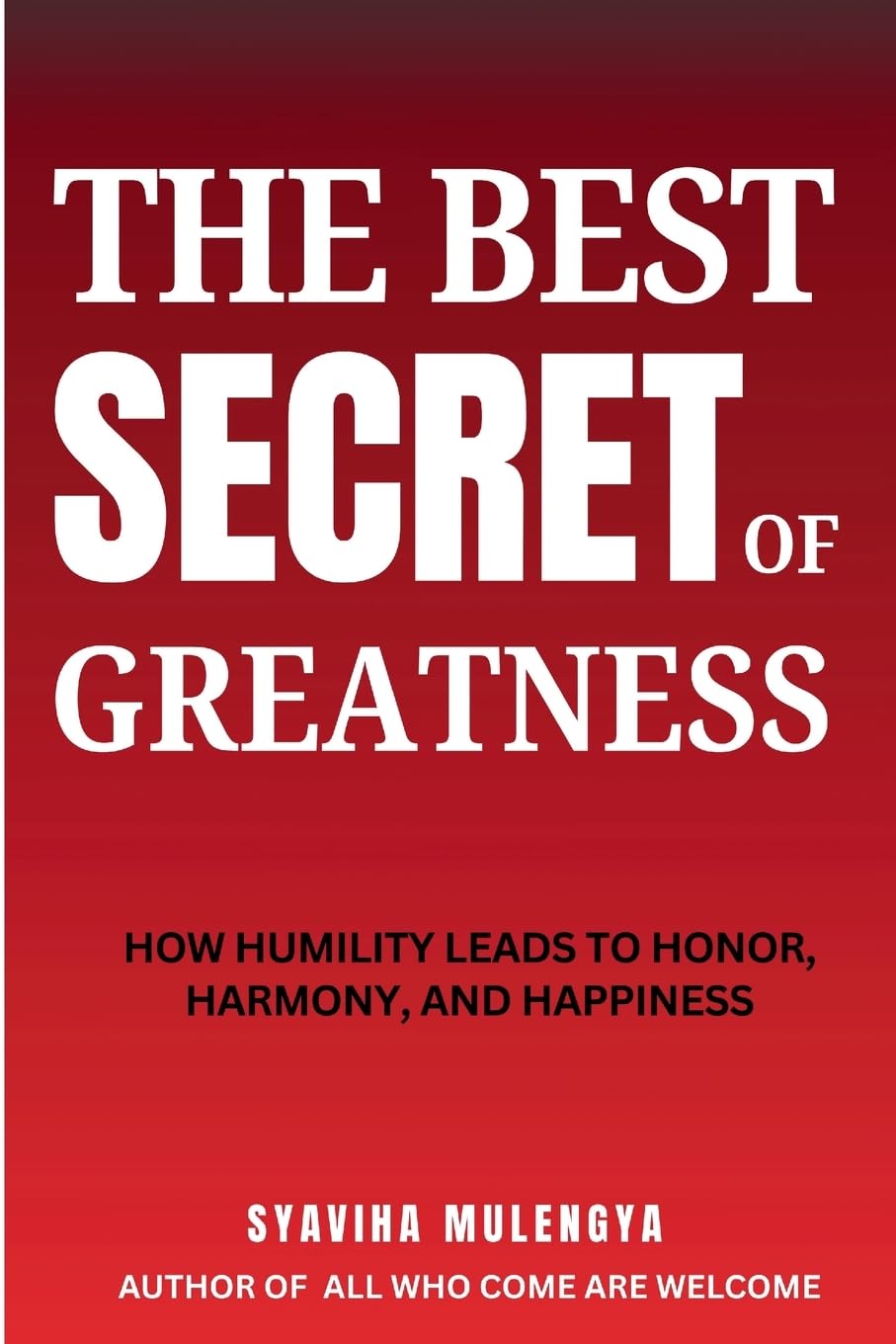 THE  BEST SECRET OF GREATNESS Religion & Esotericism