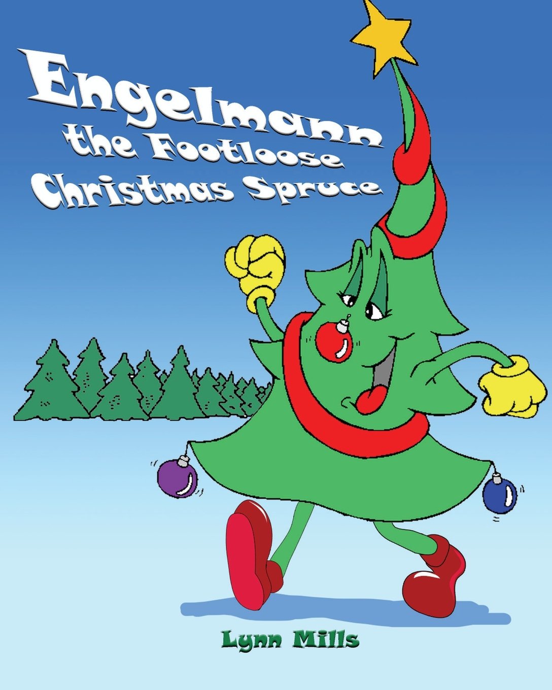 Engelmann the Footloose Christmas Spruce Non-fiction