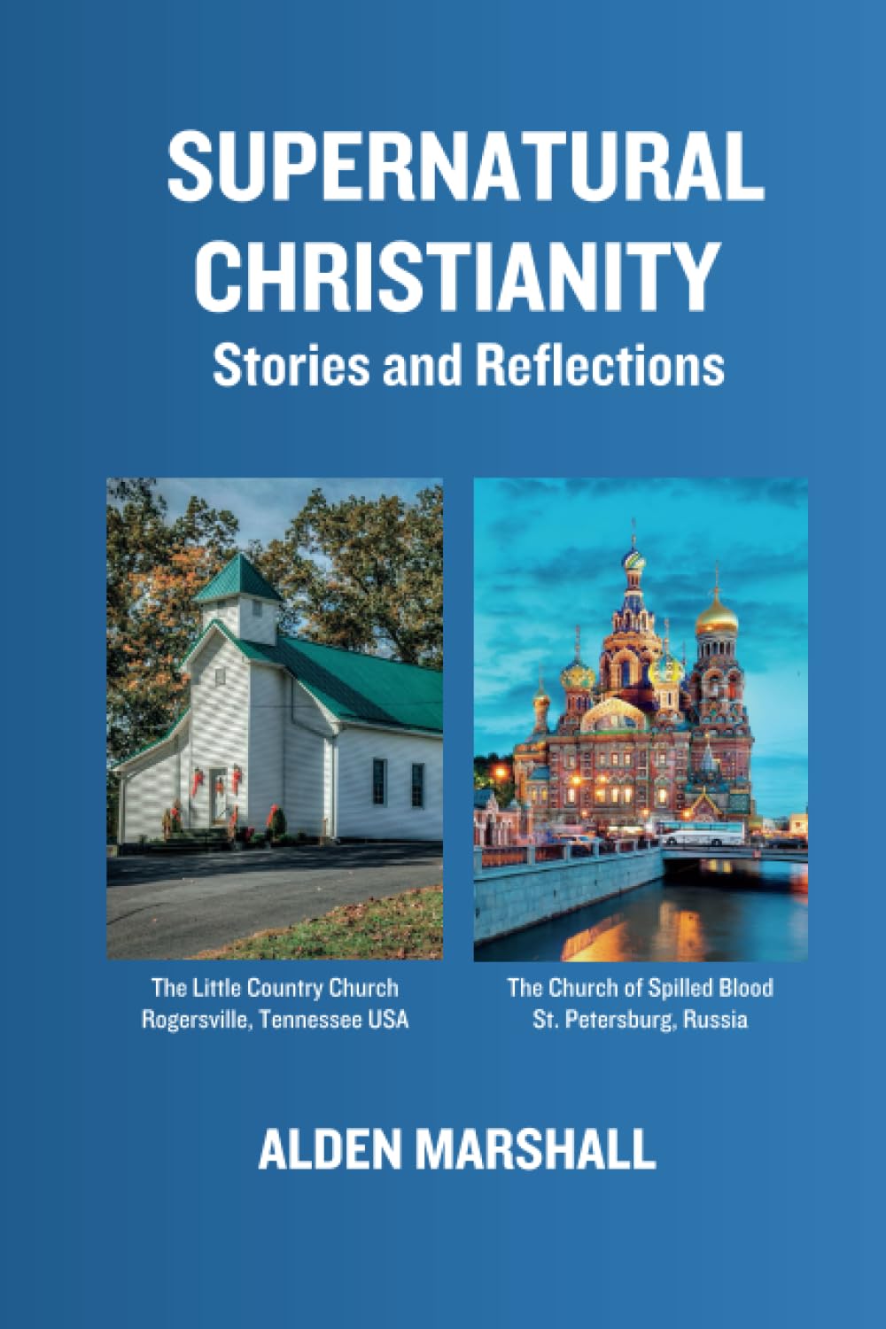 Supernatural Christianity Second hand books on Religion & Esotericism