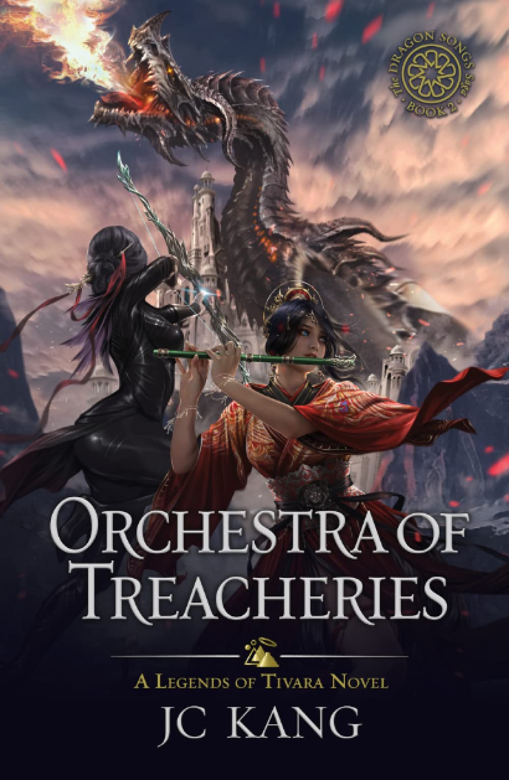 Orchestra of Treacheries: A Legends of Tivara Story (The Dragon Songs Saga, Band 2) Contemporary literature Books