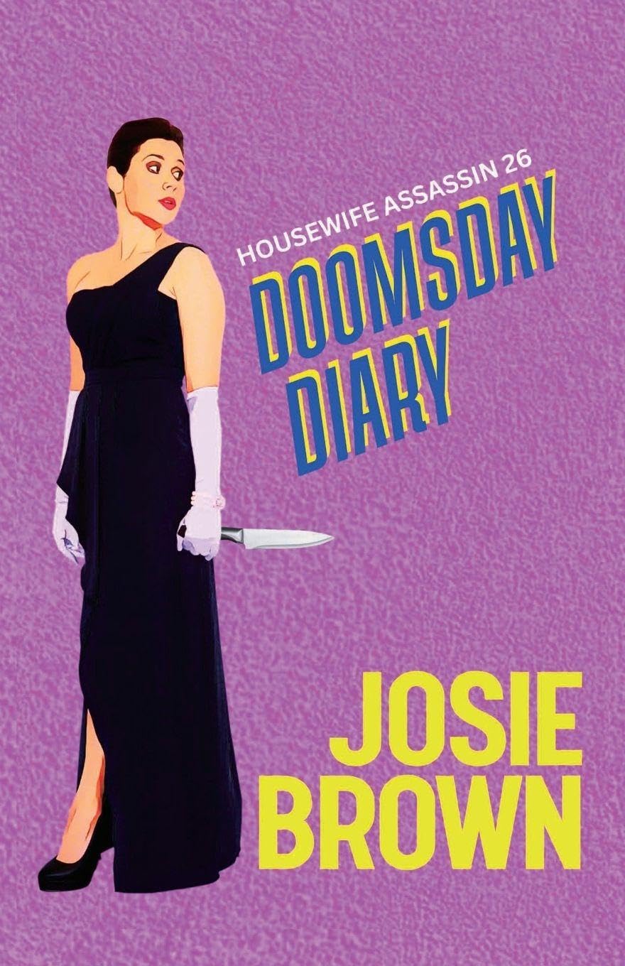 The Housewife Assassin's Doomsday Diary Action & Adventure