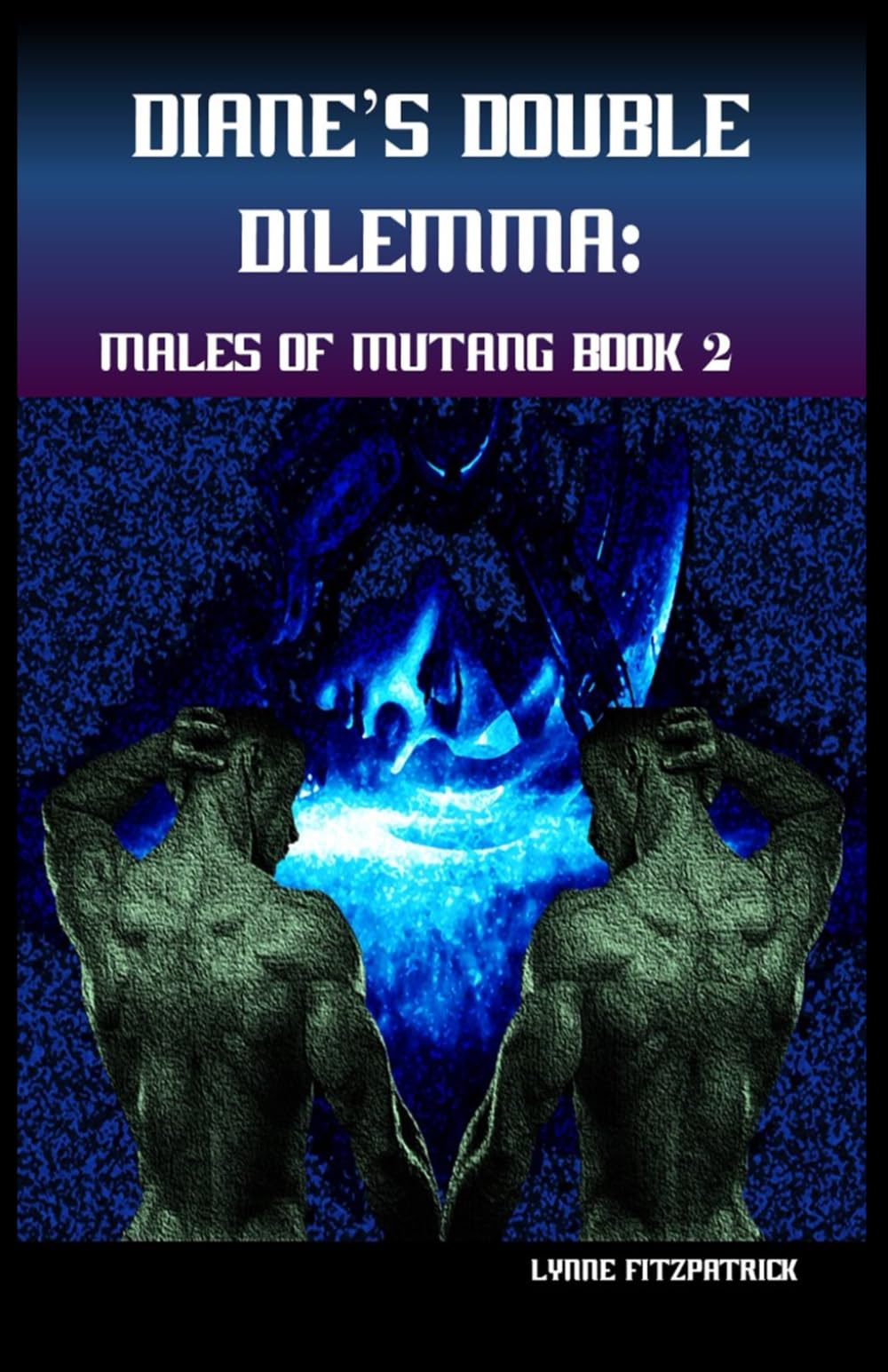 Diane's Double Dilemma: Males of Mutang Book Two Space Opera