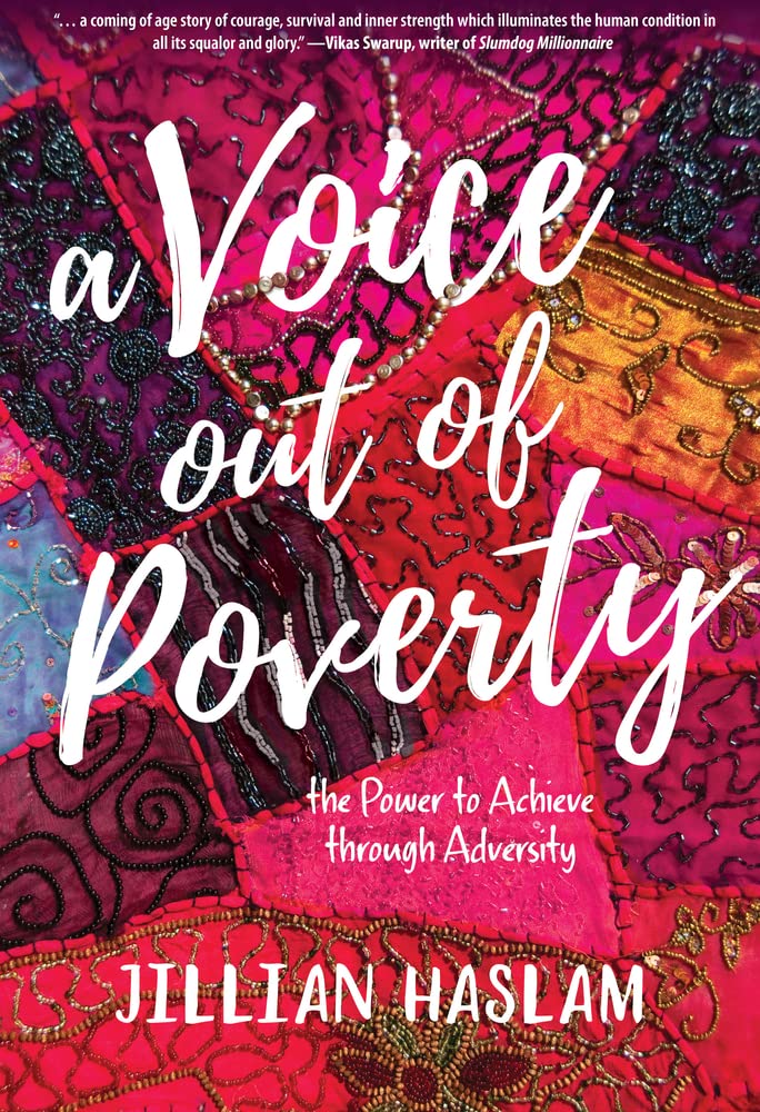A Voice Out of Poverty: The Power to Achieve Through Adversity Social Sciences