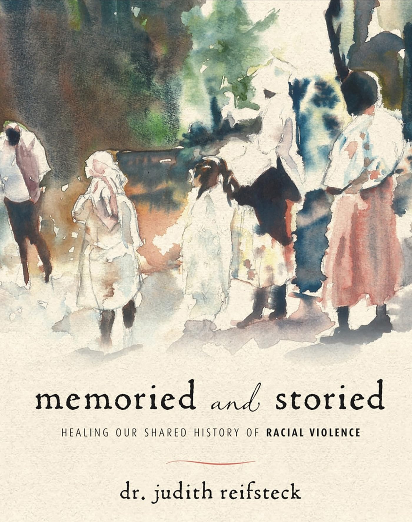 Memoried and Storied: Healing Our Shared History of Racial Violence Social Sciences