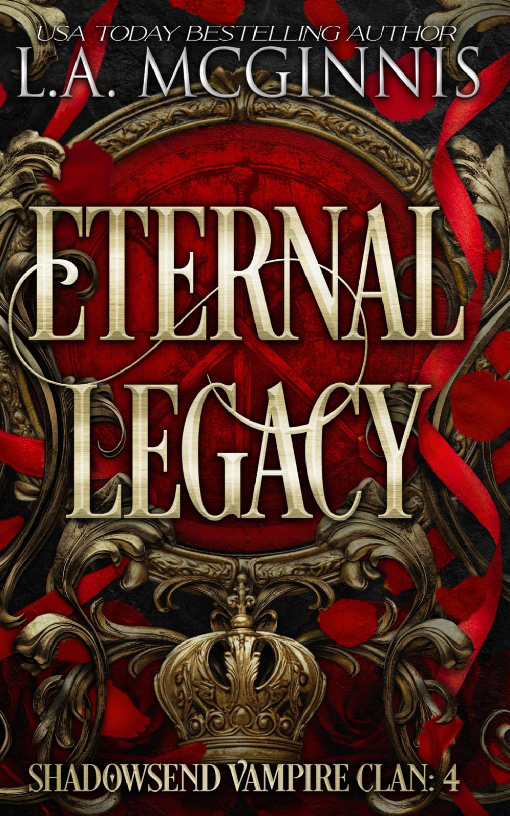 Eternal Legacy: Shadowsend Vampire Clan: 4 Vampires & Bit-Lit