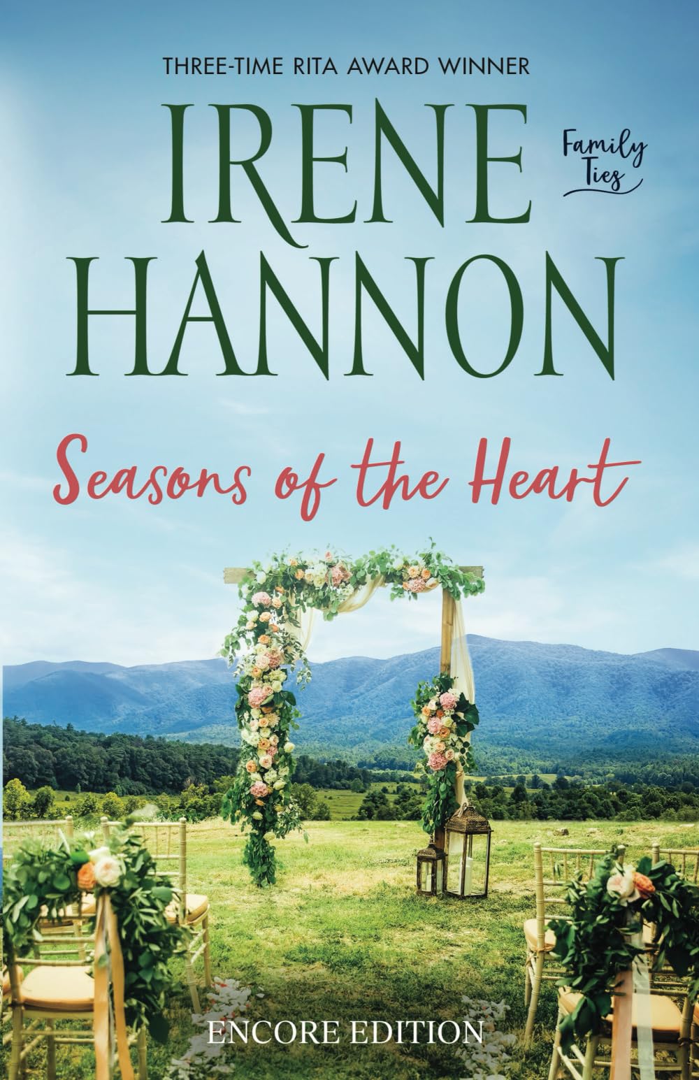 Seasons of the Heart: Encore Edition (Family Ties, Band 2) Contemporary Romance