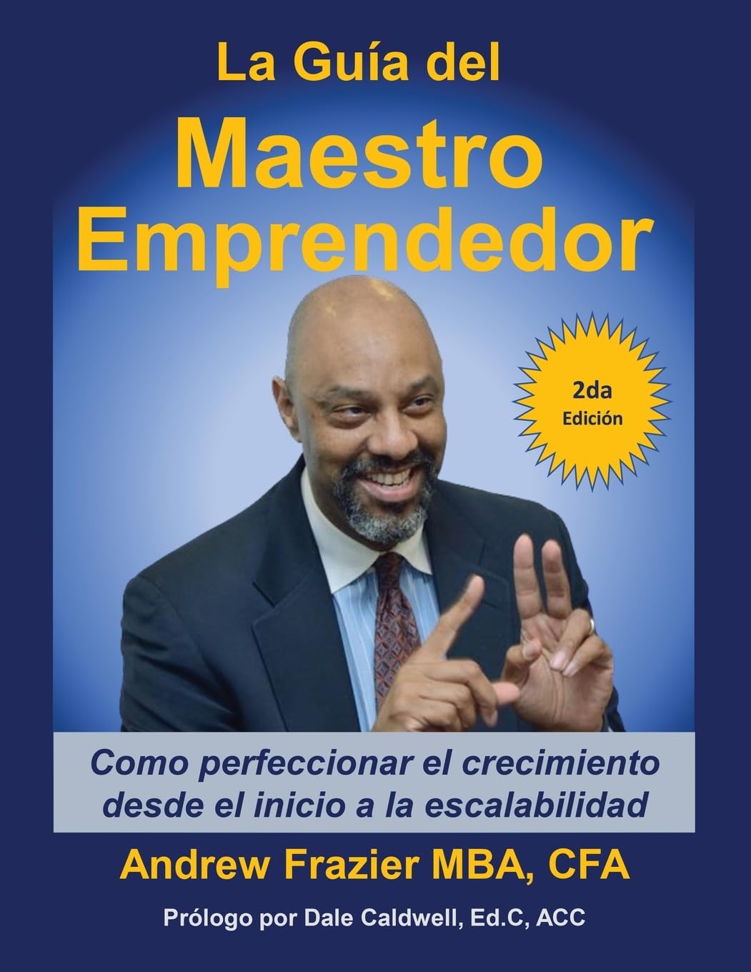 La Guía del Maestro Emprendedor Business, Finance & Career