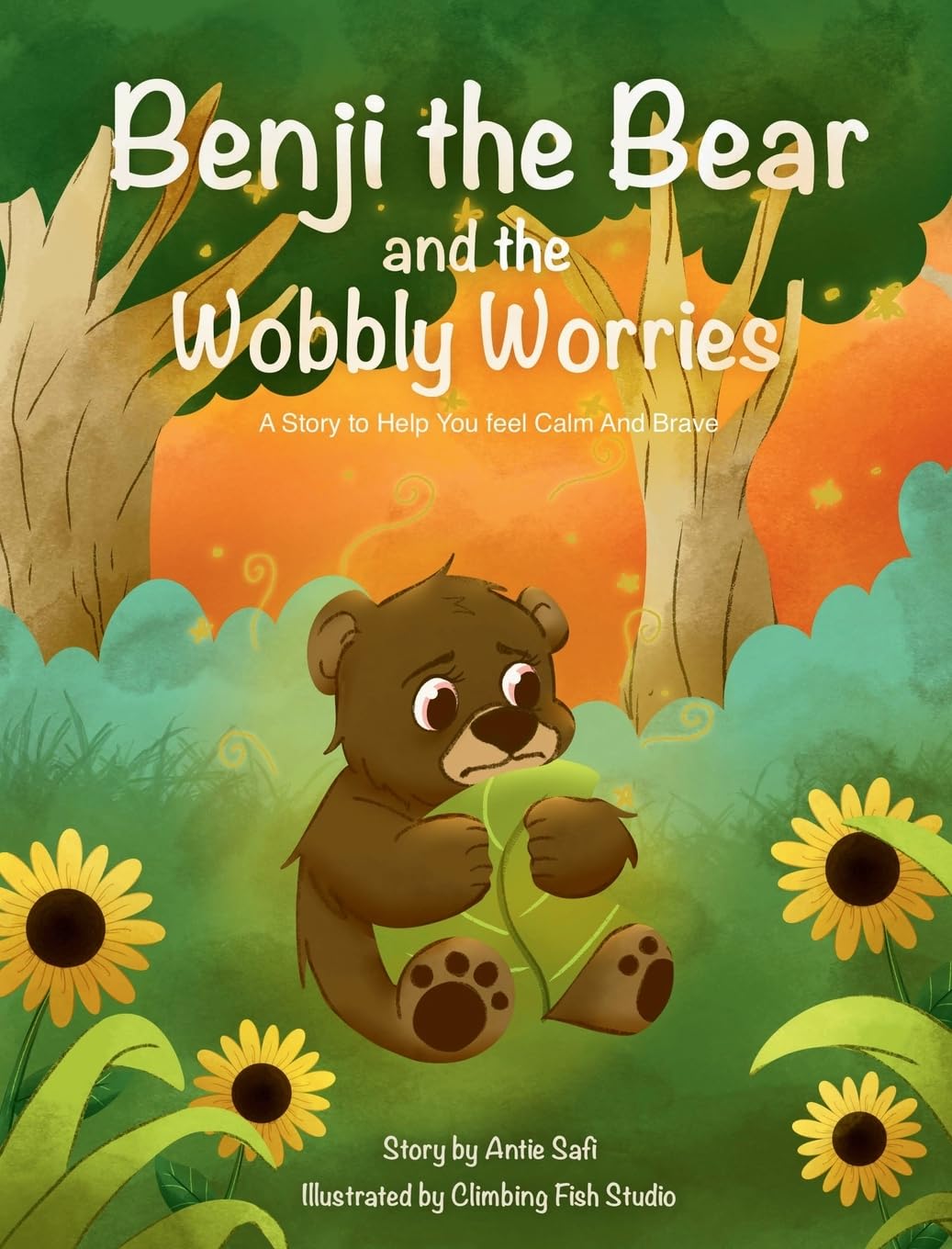 Benji the Bear and the Wobbly Worries Non-fiction