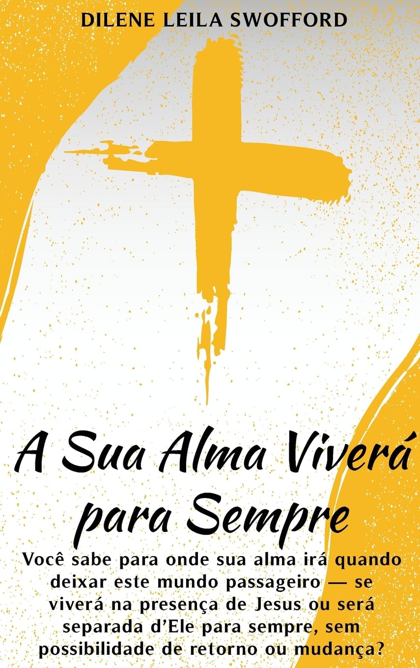 A Sua Alma Viverá Para Sempre Religion & Esotericism