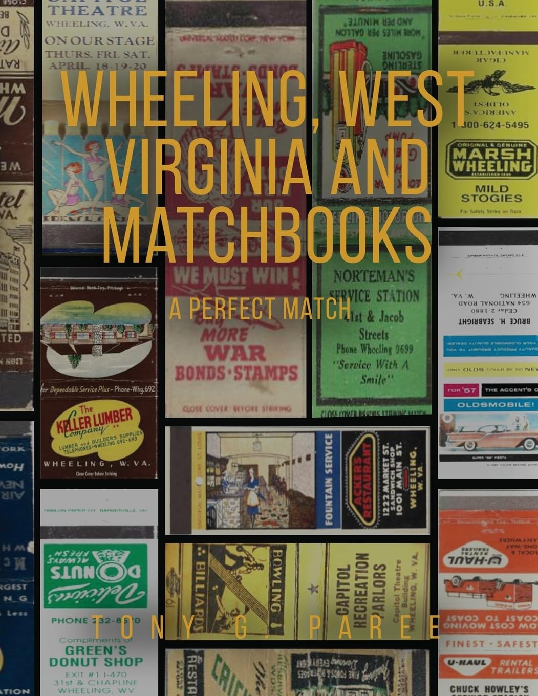 Wheeling, West Virginia and Matchbooks Arts & Music