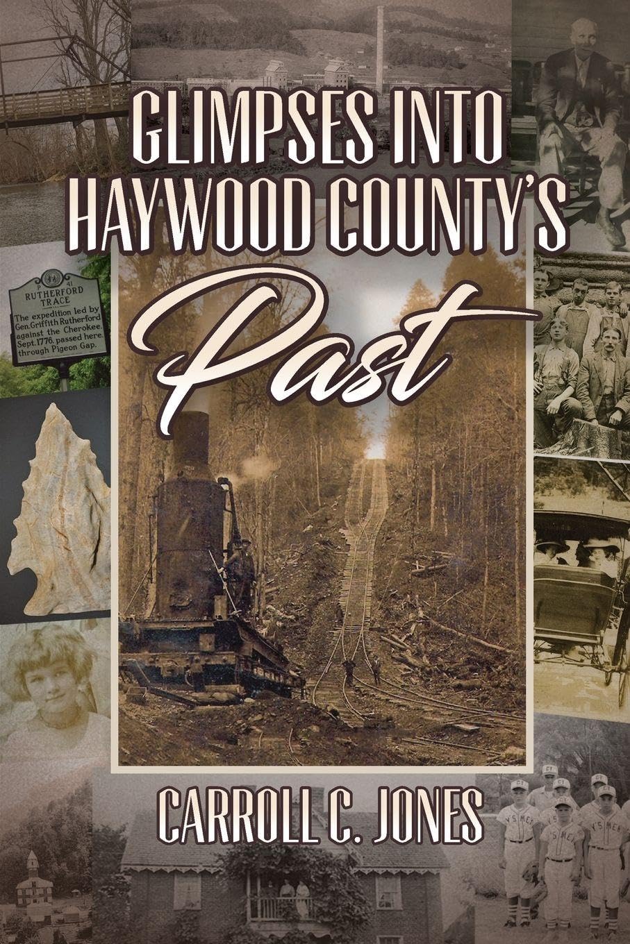 Glimpses into Haywood County's Past Leisure, Home & Garden