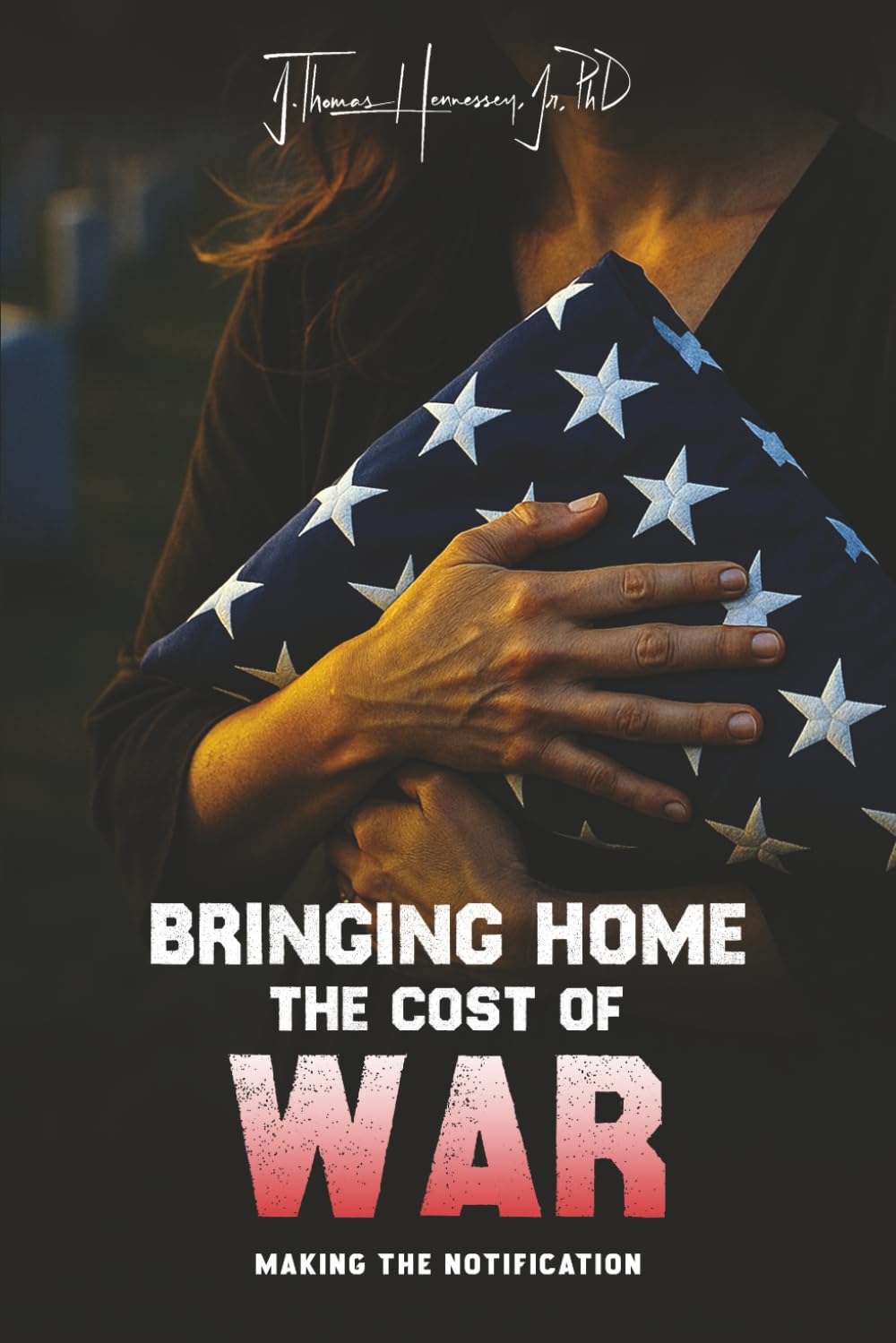 Bringing Home the Cost of War Politics & History