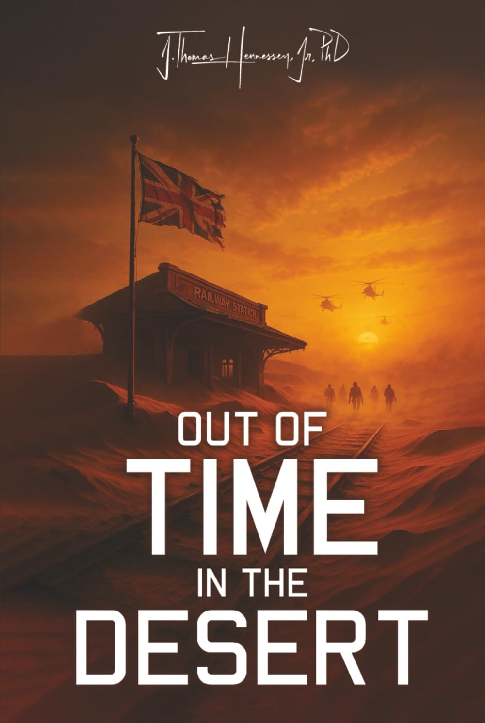Out of Time in the Desert Historical Fiction