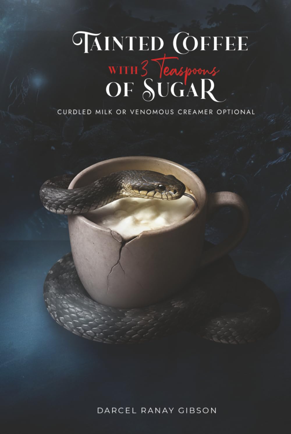 Tainted Coffee With 3 Teaspoons Of Sugar Art & Literature