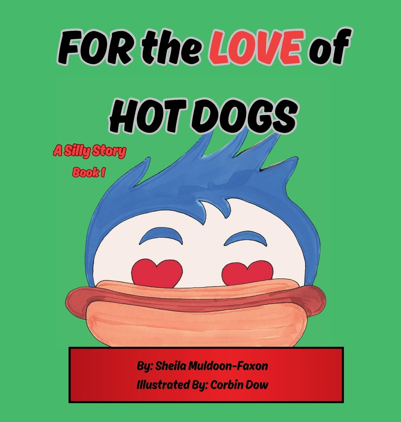 FOR the LOVE of HOT DOGS Novels & Short Stories