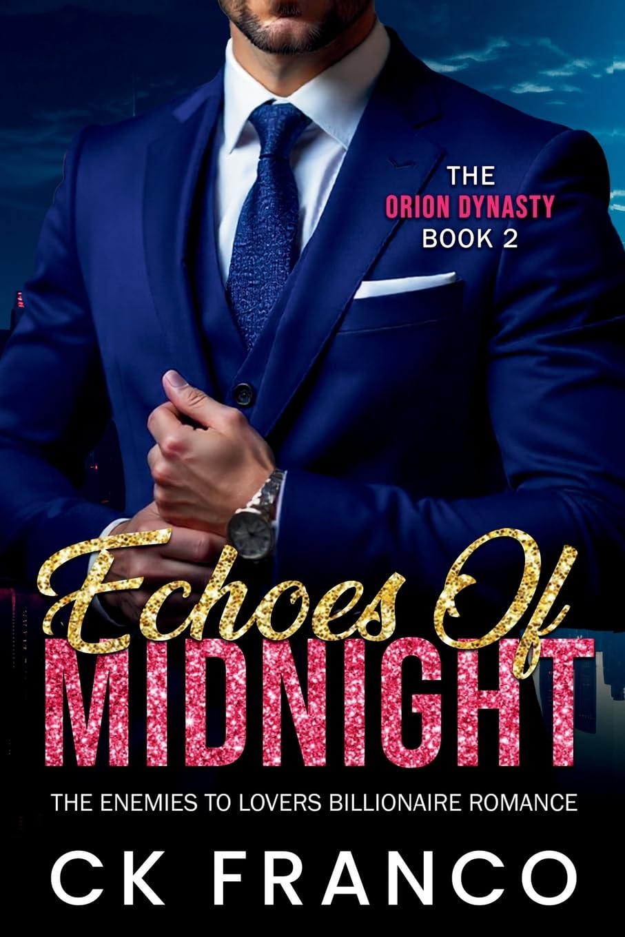 Echoes of Midnight (The Orion Dynasty Book 2) Romantic Thrillers