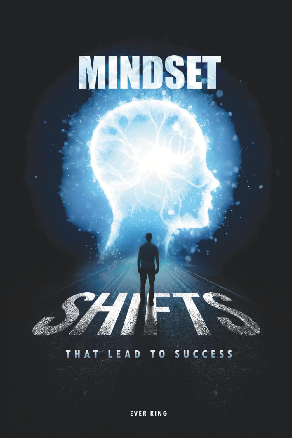 Mindset Shifts That Lead to Success Business, Finance & Career
