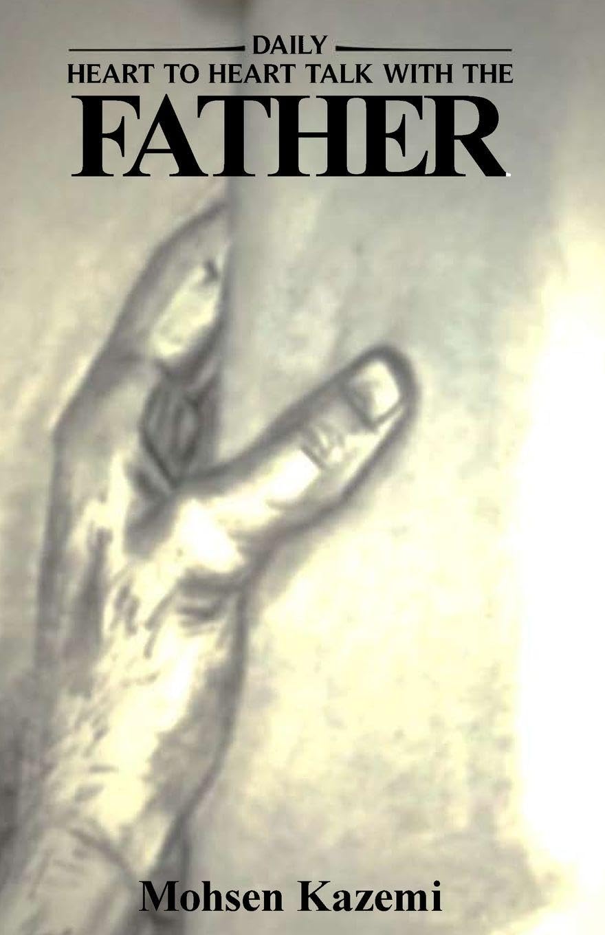 DAILY HEART TO HEART TALK WITH THE FATHER Religion & Esotericism