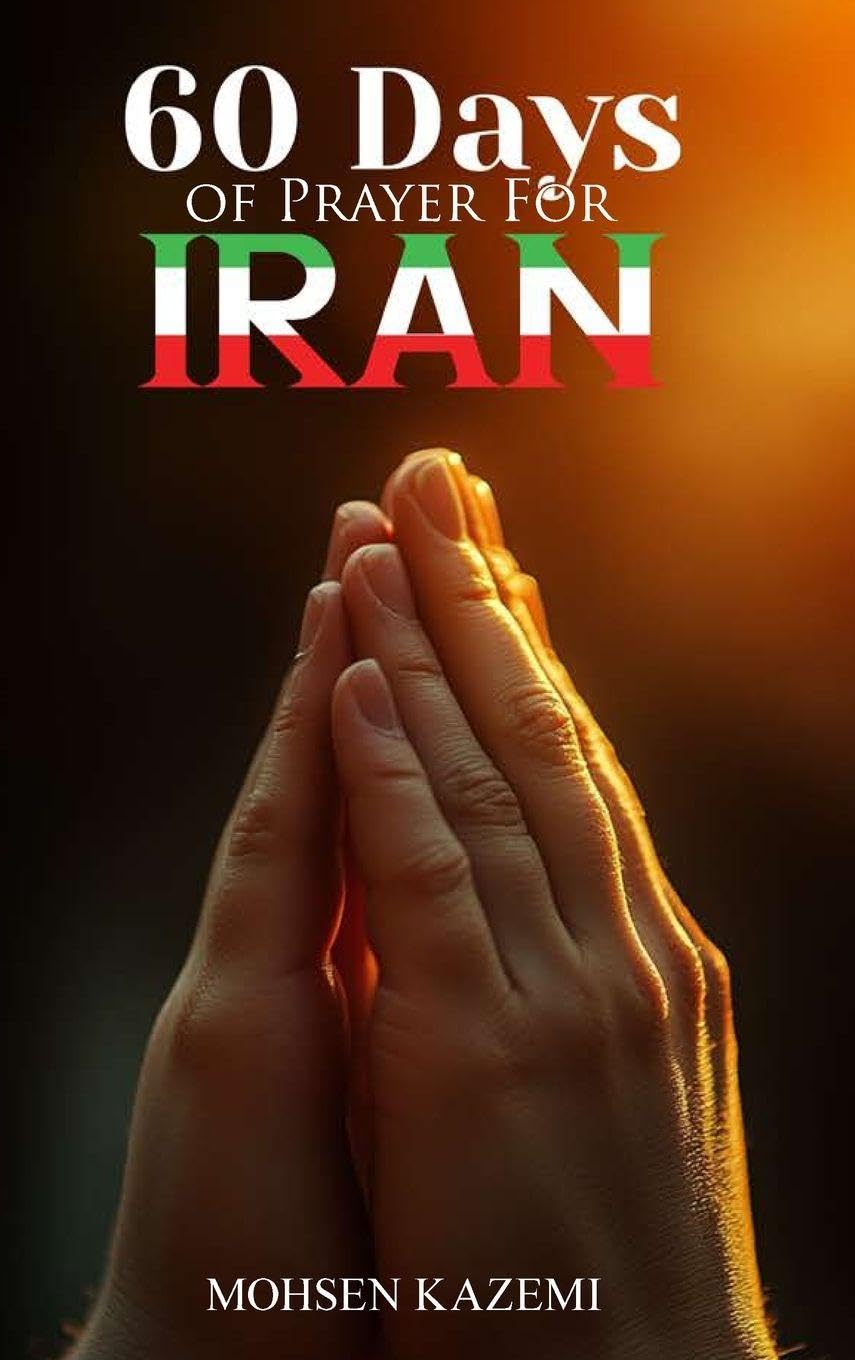 Sixty 60 Days of Prayer for Iran Religion & Esotericism