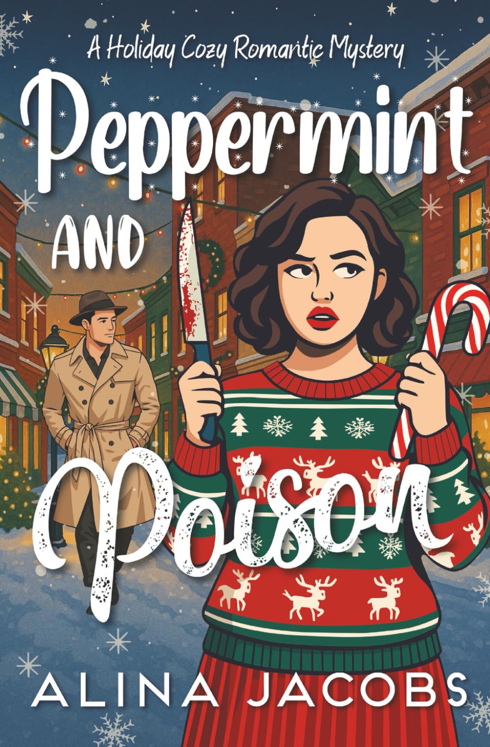 Peppermint and Poison: A Holiday Cozy Romantic Mystery (Christmas in Harrogate, Band 4) Cosy Mystery & Humour