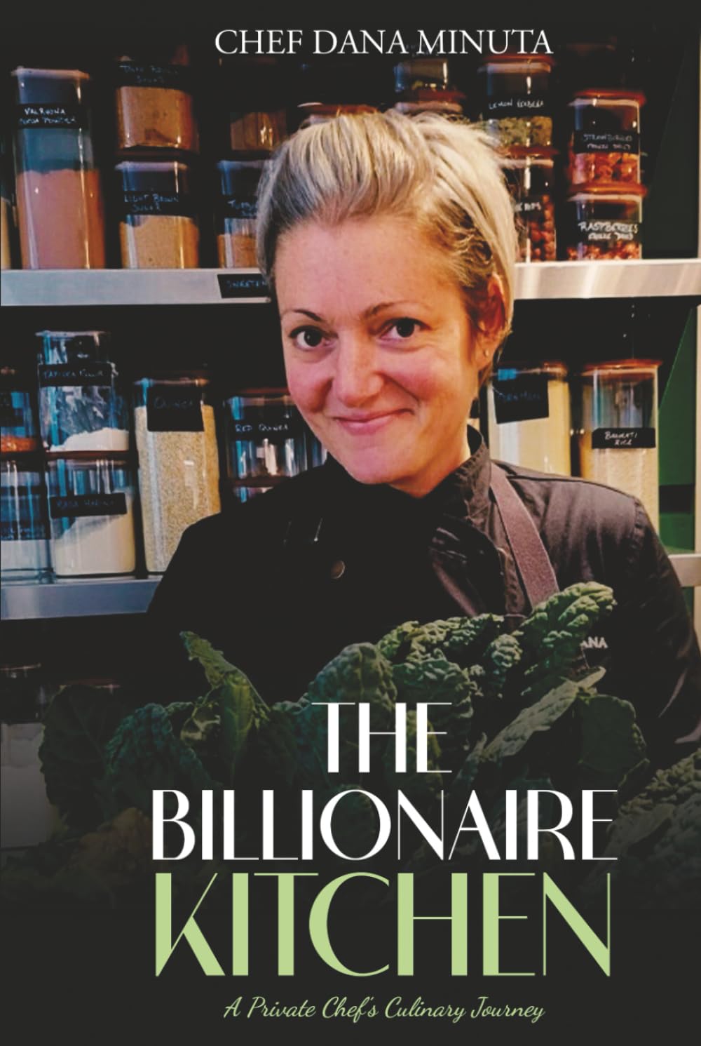The Billionaire Kitchen: Secrets from the World’s Most Exclusive Tables Science