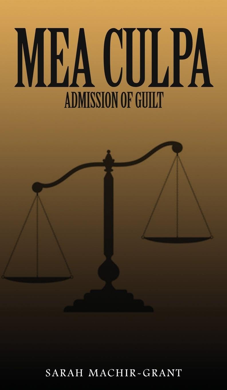 MEA CULPA (Admission of Guilt) Psychology