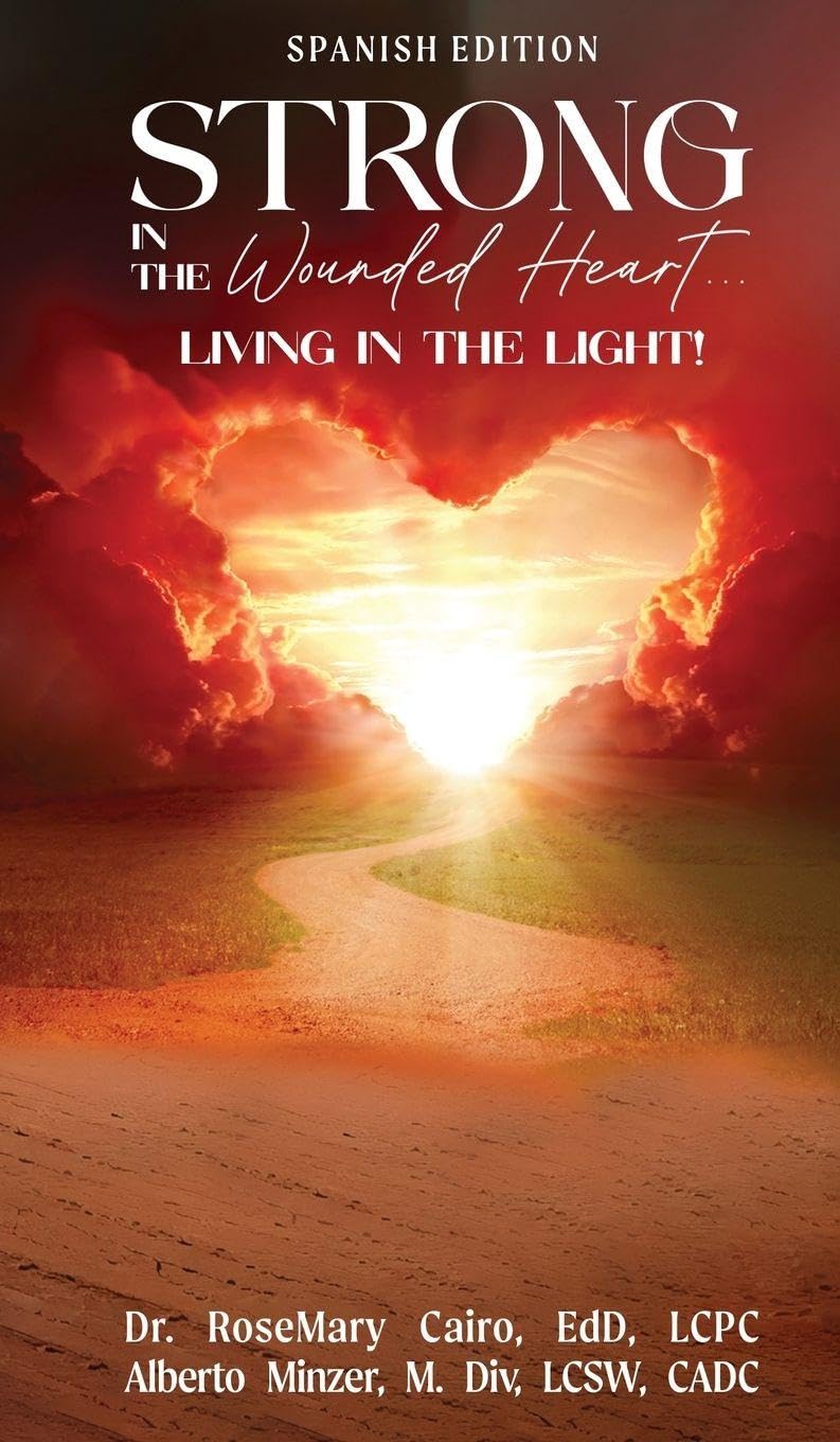 Strong in the Wounded Heart Religion & Esotericism