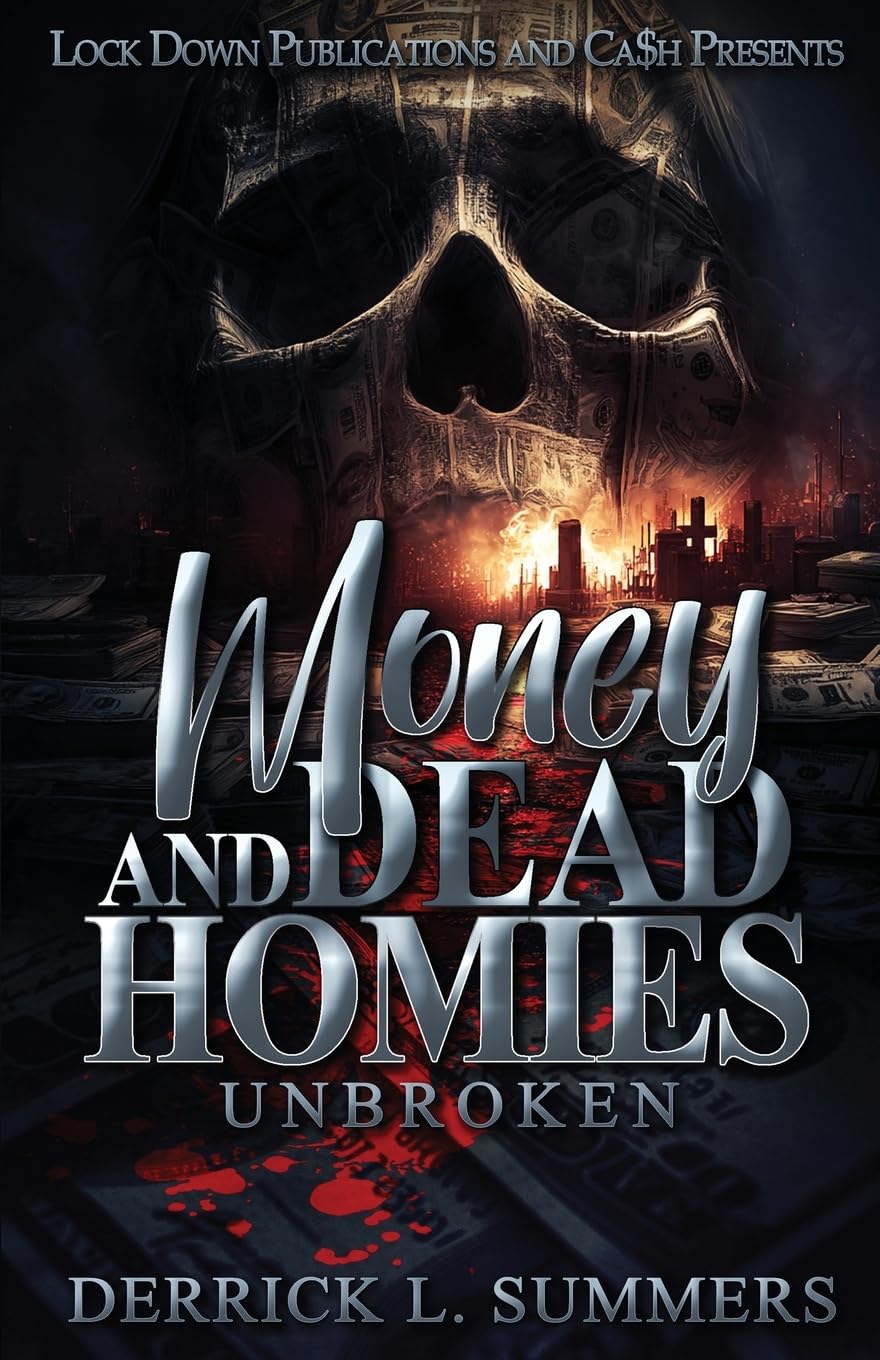 Money and Dead Homies Contemporary literature