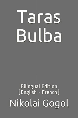 Taras Bulba: Bilingual Edition (English - French) Foreign Languages ​​& Dictionaries