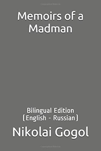 Memoirs of a Madman: Bilingual Edition (English - Russian) Study Guides
